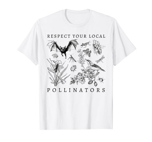 Respect Your Local Pollinators T-Shirt