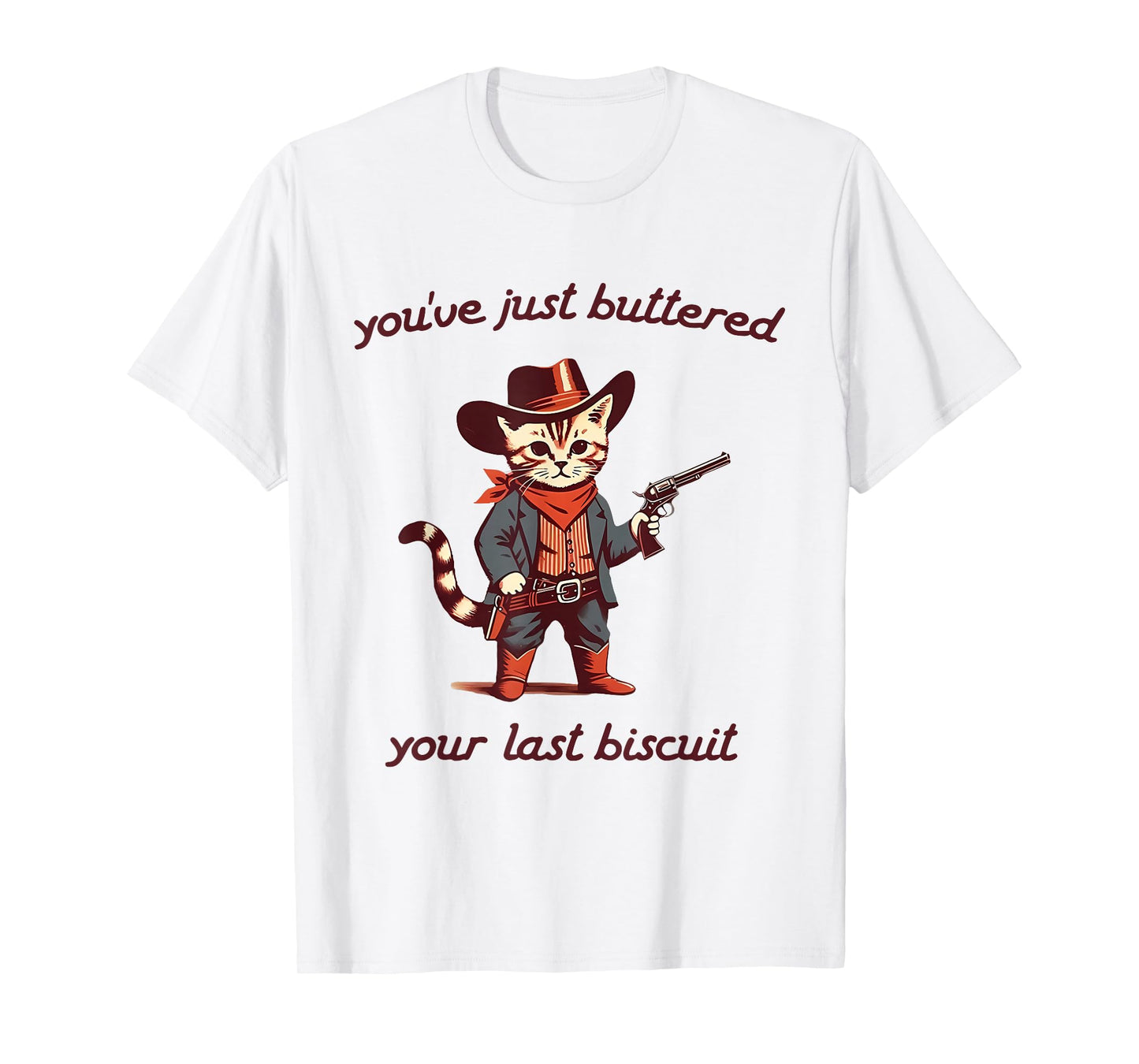 You've Just Buttered Your Last Biscuit Cowboy Cat Vintage T-Shirt