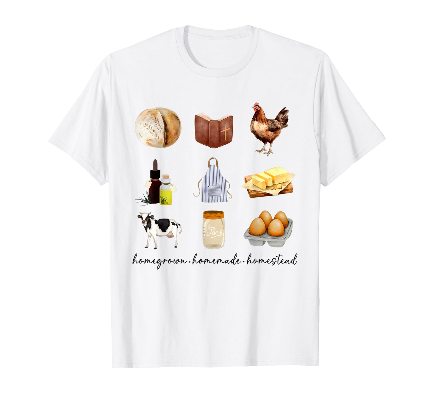 Homegrown Homemade Homestead Farming Animal Food Farmhouse T-Shirt