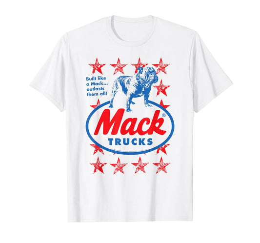 Mack Trucks Outlasts Them All Bulldog and Stars Trucker T-Shirt