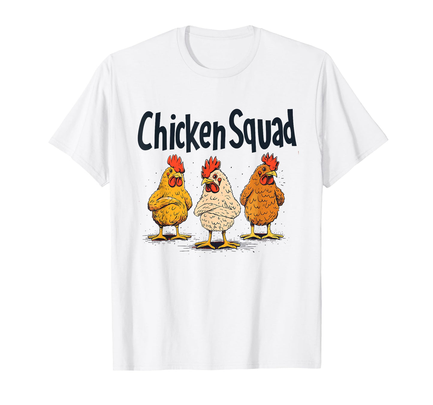 Chicken Squad Shirt | Chicken T-Shirt