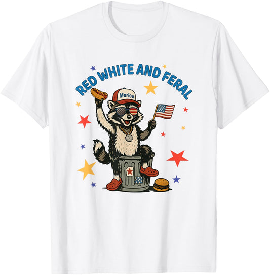 Red White And Feral Funny Raccoon 4th of July Hot Dog T-Shirt