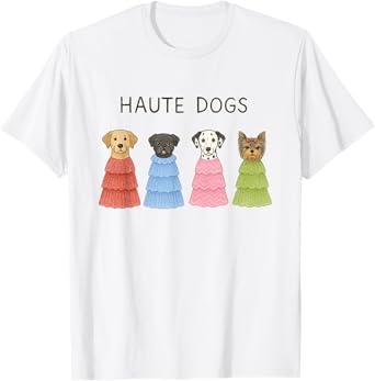 Haute Dogs T-Shirt