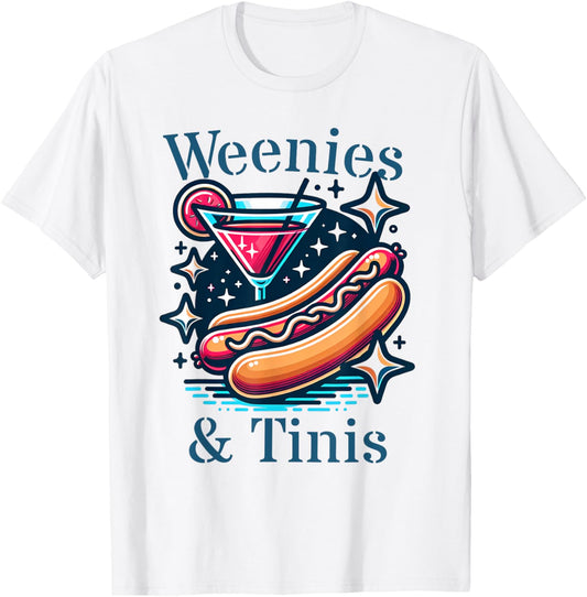 hotdog with martini weenies and tinis T-Shirt