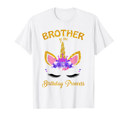 Brother of the Birthday Princess Unicorn Girl Birthday Party T-Shirt
