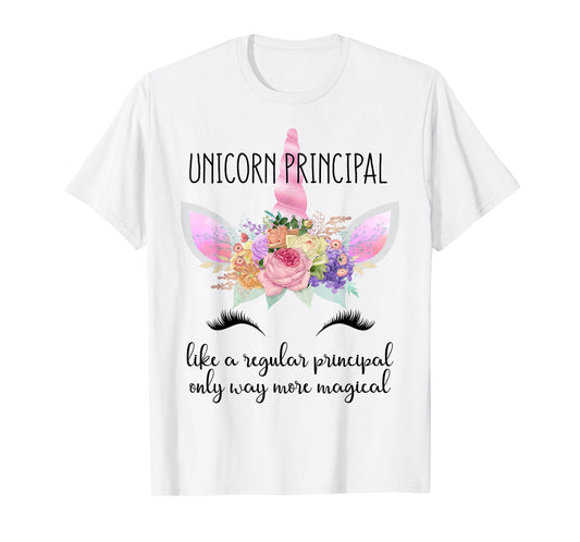 Principal Unicorn Principal of School Teacher Appreciation Men Women T-Shirt