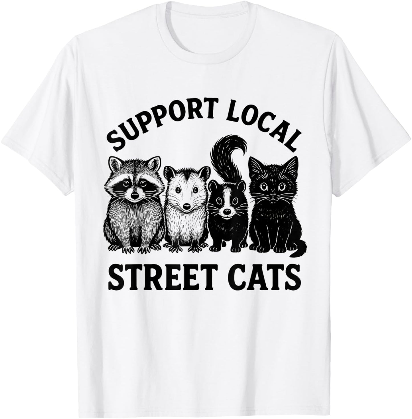 Support Local Street Cats Team Trash Opossum Raccoon Rat T-Shirt