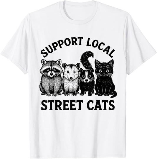Support Local Street Cats Team Trash Opossum Raccoon Rat T-Shirt