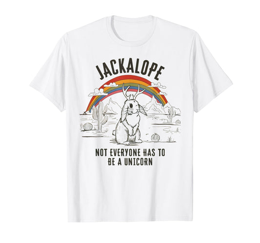 Jackalope Not Everyone Has To Be A Unicorn Retro Southwest T-Shirt