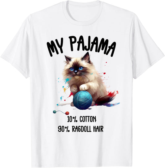 Pajama Ragdoll Cat Perfect for Cat Lovers! T-Shirt