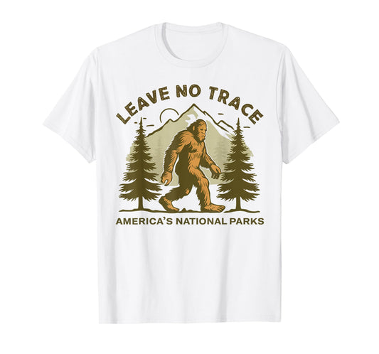 Leave No Trace America National Parks Shirt Funny Big Foot T-Shirt