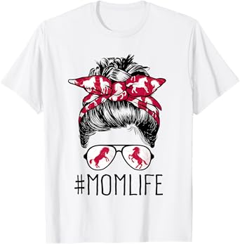 Mom Life Horse Mom Barn Mothers Day 2021 Funny Messy Bun T-Shirt