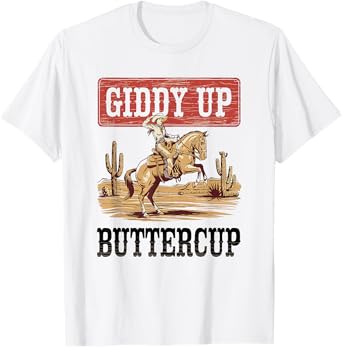 Giddy Up Buttercup, Vintage Bronc Horse Riding Cowgirl T-Shirt