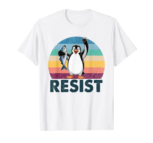 Resist Penguin Activism Penguins Protest Against Tarriffs T-Shirt