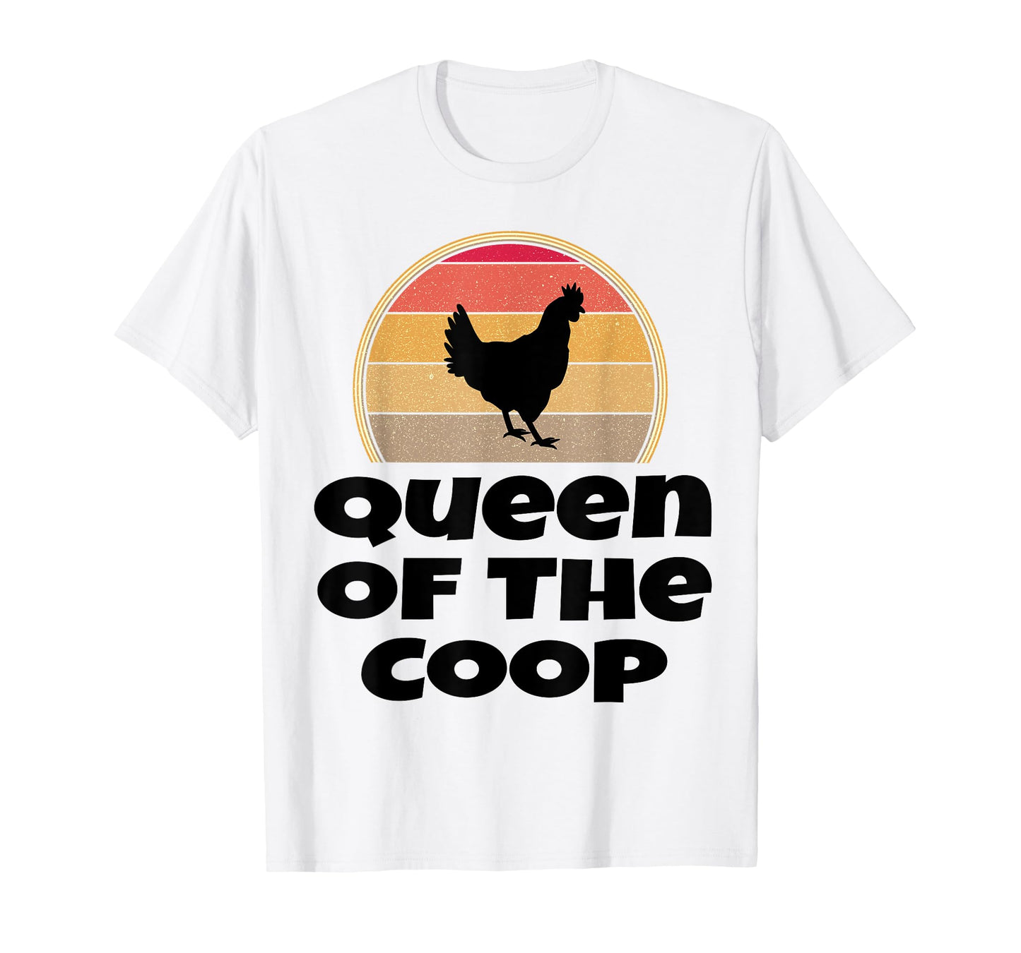 Queen Of The Coop Funny Retro Chicken Farmer Farming Poultry T-Shirt