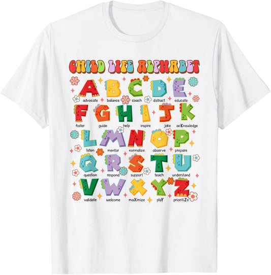 Child Life Specialist CLS Dinosaur Dino Child Life Alphabet T-Shirt