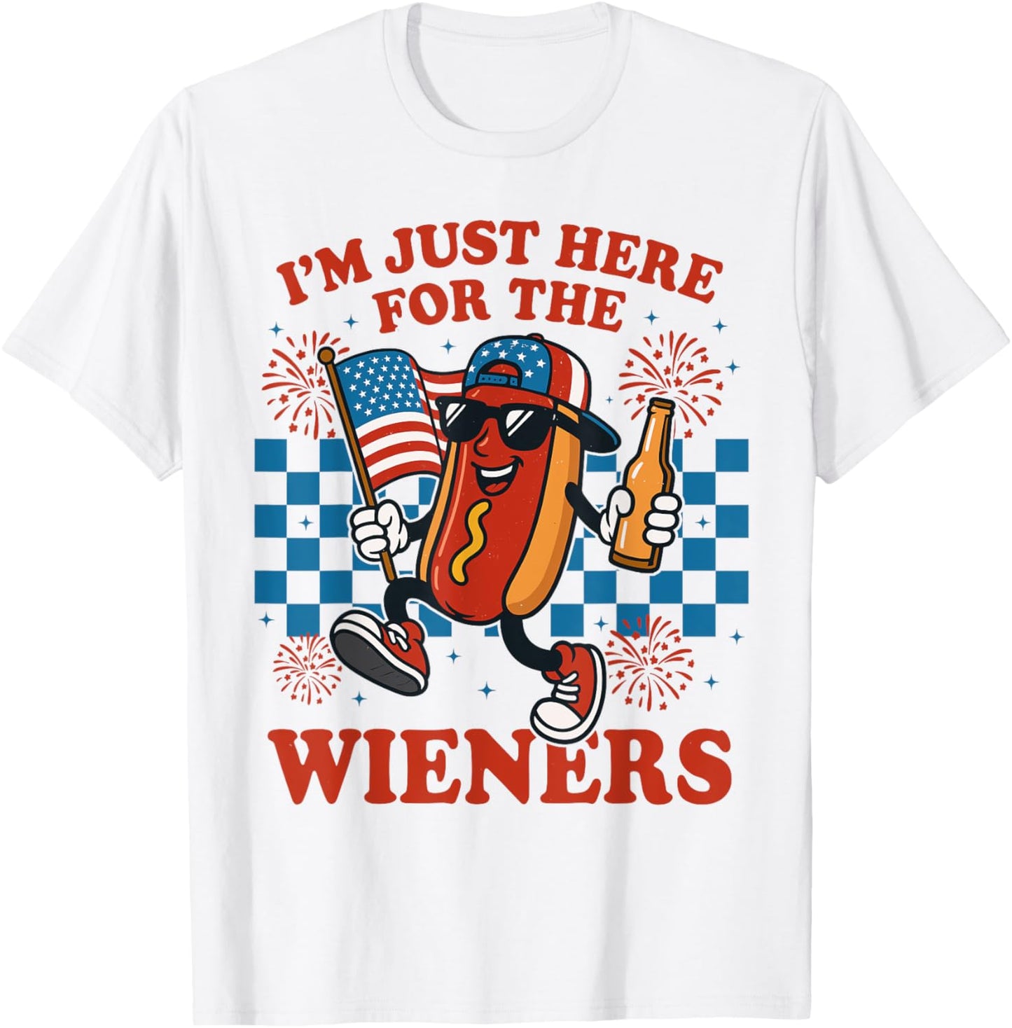 I'm Just Here For The Wieners Funny Hot Dog 4th Of July T-Shirt