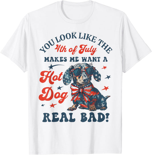 You Look Like the 4th of July Funny Dog Dachshund T-shirt