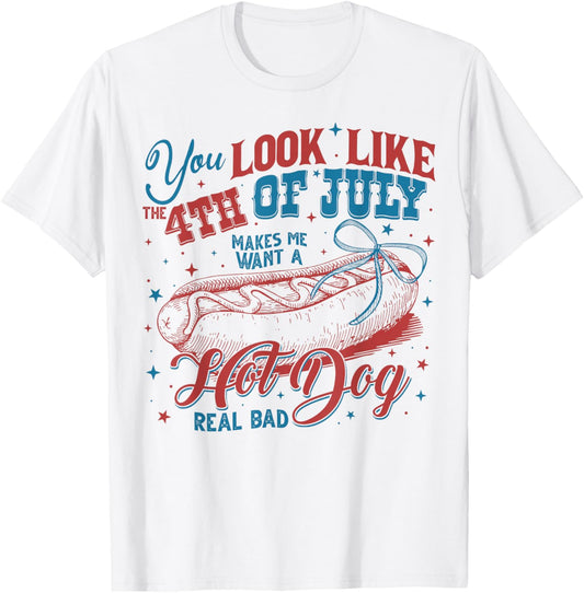 Funny You Look Like 4th Of July Hot Dog Wiener Men Women T-Shirt