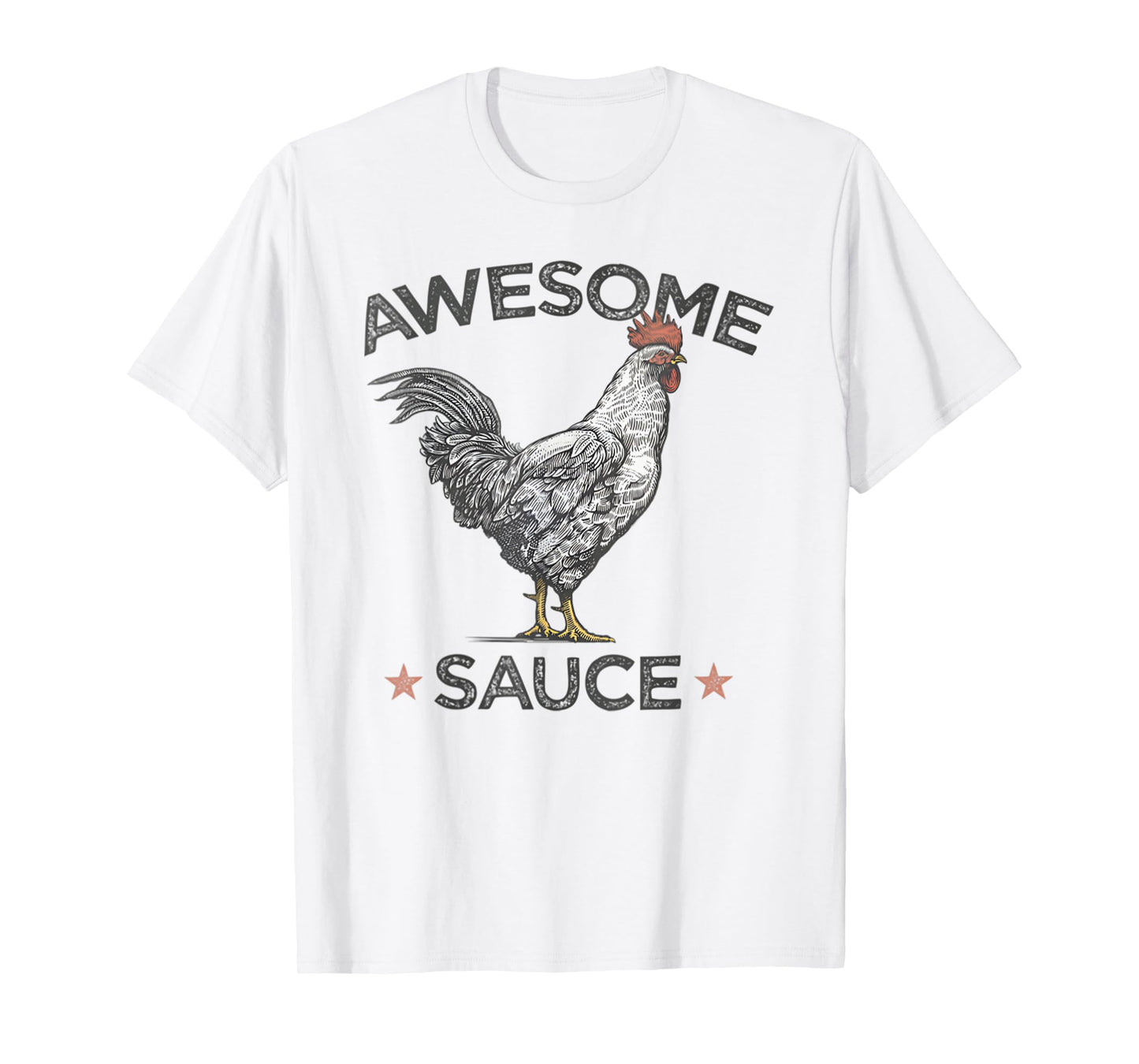 Funny Chicken Awesome Sauce With Picture Of Rooster T-Shirt