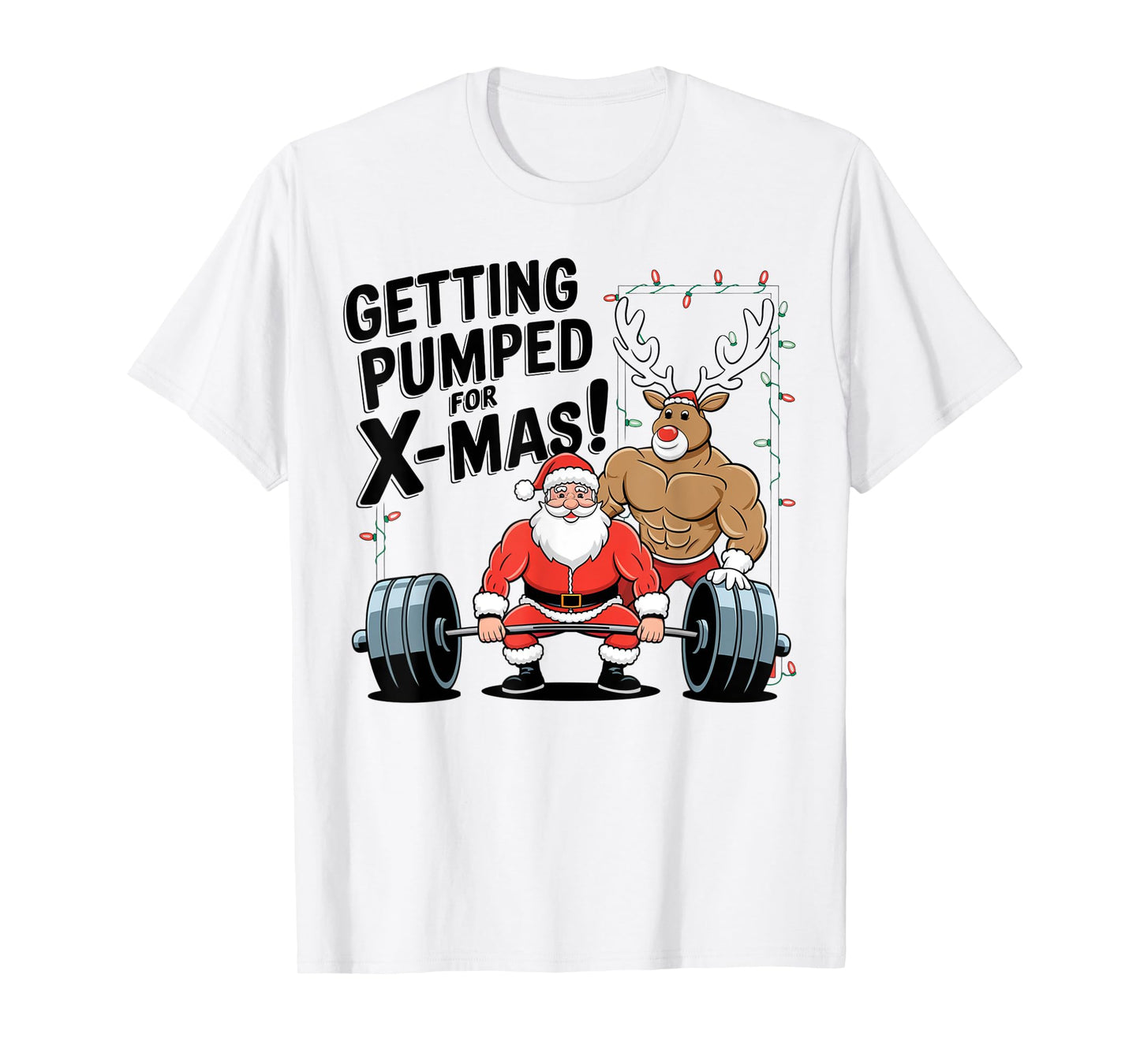 Christmas Santa Reindeer Deadlift Weightlift Gym Men Women T-Shirt