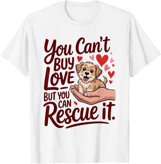 Rescue Dog Lover Dog Mom Save a Dog T-Shirt