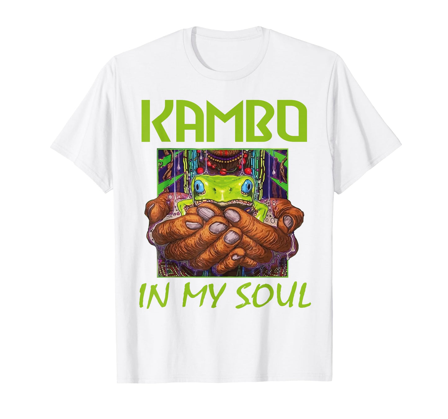 Kambo In my Soul Kambo Ceremony Clothing | Sapo Frog T-Shirt T-Shirt
