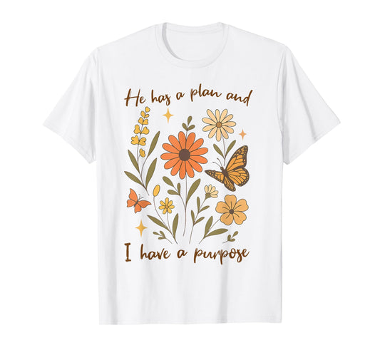 Retro Groovy He Has A Plan and I Have A Purpose Christian T-Shirt