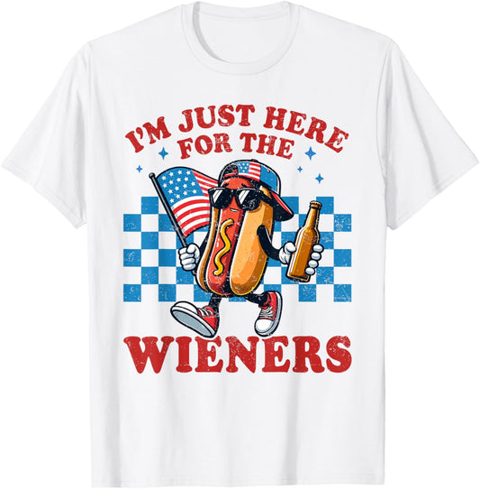 Hot Dog I'm Just Here For The Wieners Funny 4th Of July T-Shirt