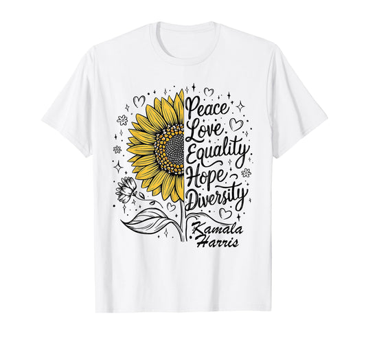 Peace Equality Love Hope Diversity Kamala Harris T-Shirt