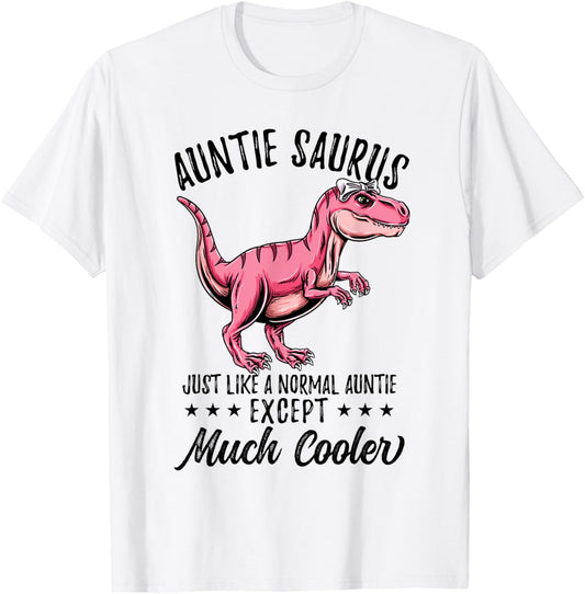 Auntie Saurus Funny Auntie Dinosaur T-Shirt