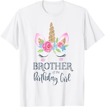 Unicorn Brother of the Birthday Girl Shirt Matching Party T-Shirt