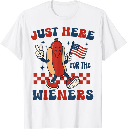 Just Here For The Wieners Funny Hot Dog 4th Of July American T-Shirt