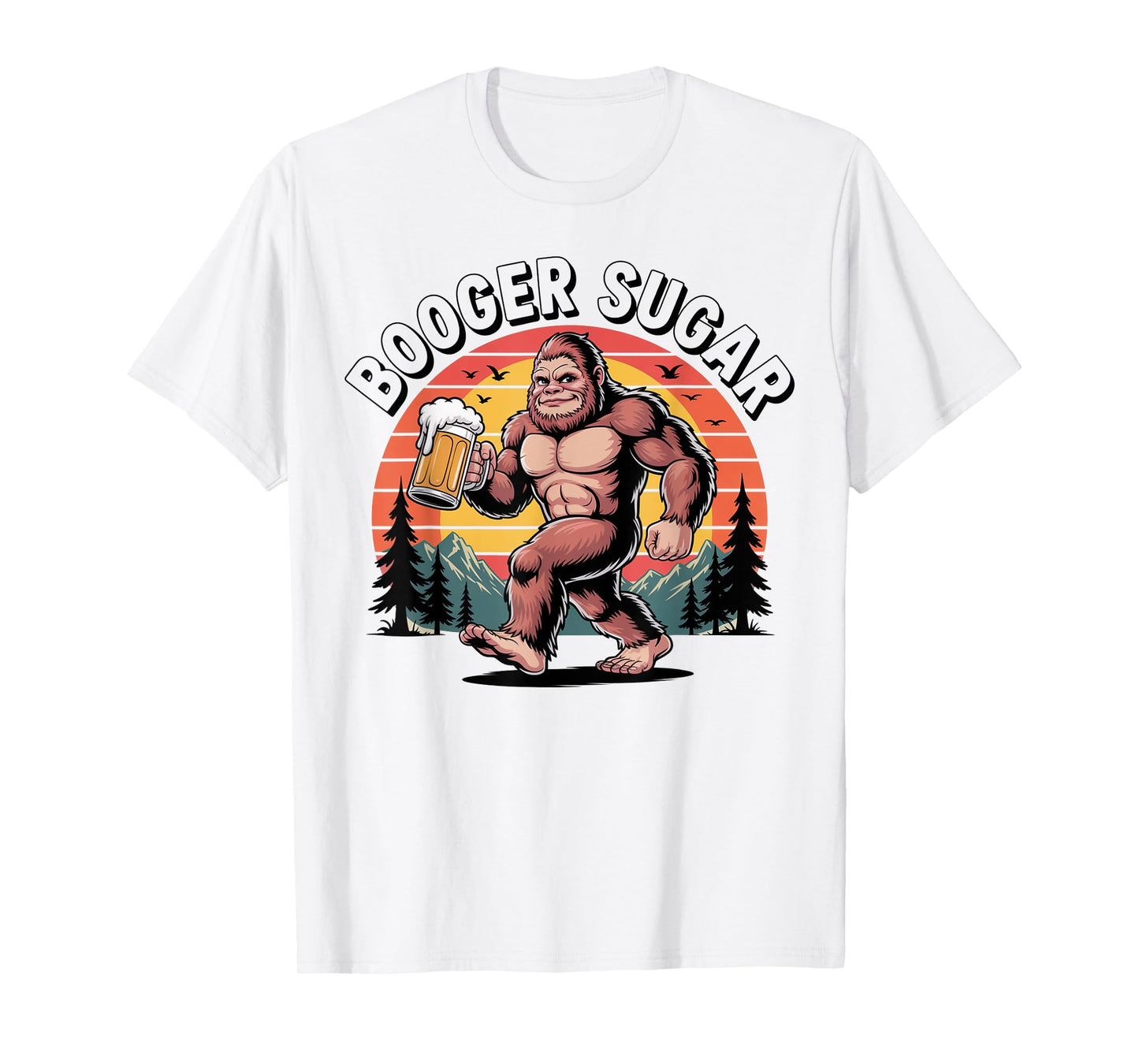 Booger Sugar Bigfoot Funny Muscular Sasquatch Beer Sunset T-Shirt