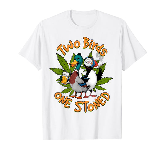 Cannabis Weed Lover Stoner 420 Two Birds That One Stoned T-Shirt