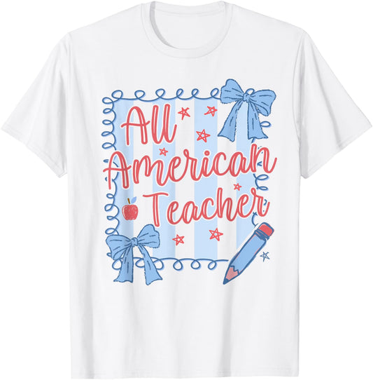 All American Teacher 4th Of July Retro Coquette School T-Shirt