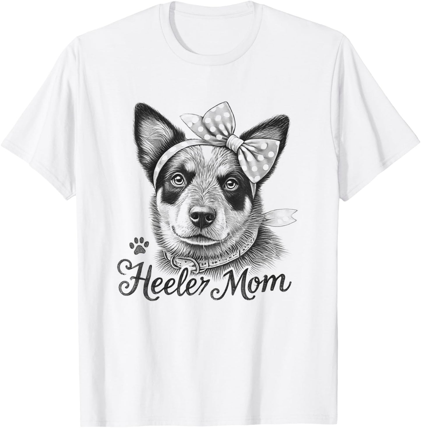 Australian Cattle Dog Blue Heeler Mom Design For Women T-Shirt