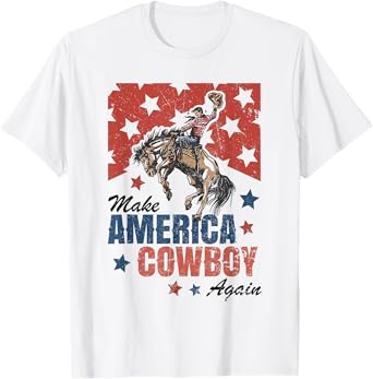 Make America Cowgirl Cowboy Again Western 4th Of July T-Shirt