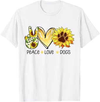 Peace Love Dogs Sunflowers Dog Paw Print Dog Lover Men Women T-Shirt