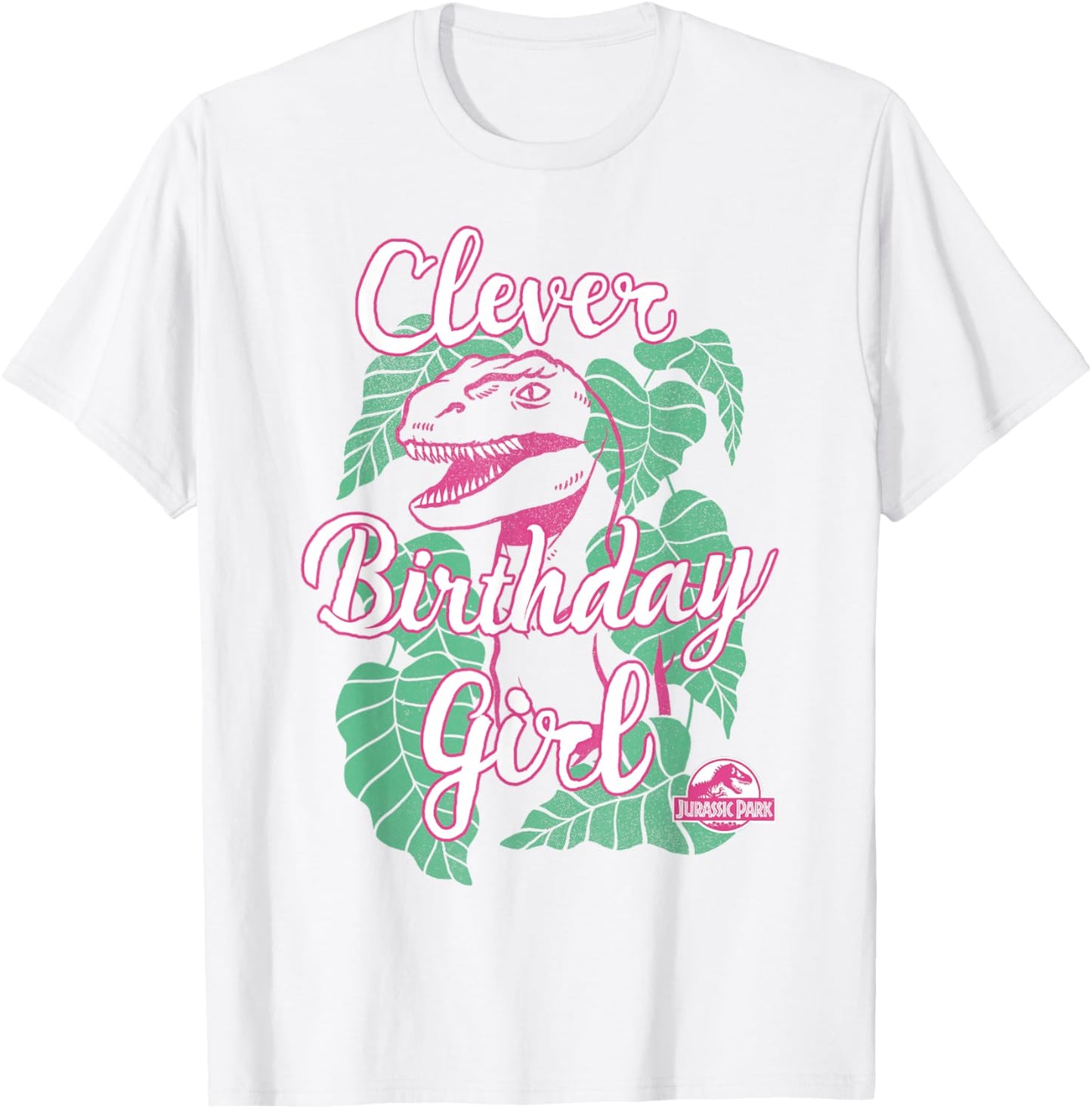 Jurassic Park Raptor Clever Birthday Girl T-Shirt