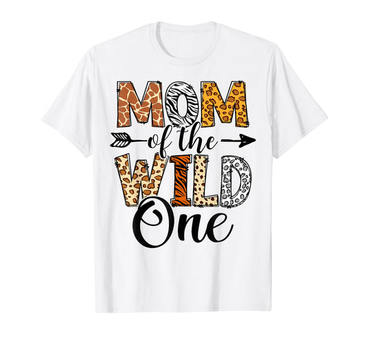 Mom Of The Wild One Family 1st Birthday African Safari Gift T-Shirt