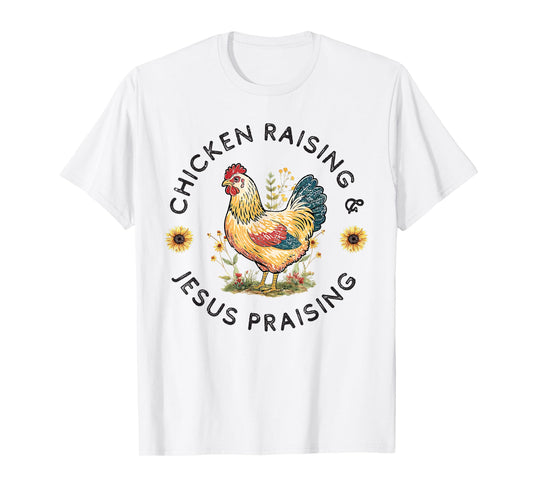 Retro Vintage Chicken Raising & Jesus Praising T-Shirt