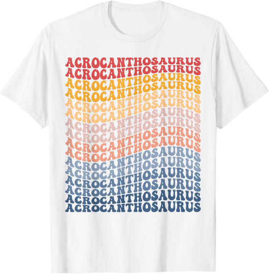 Acrocanthosaurus Groovy Retro Dinosaur T-Shirt