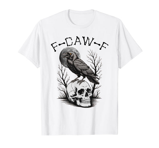 Black Crow, F-Caw-F Funny Black Bird T-Shirt