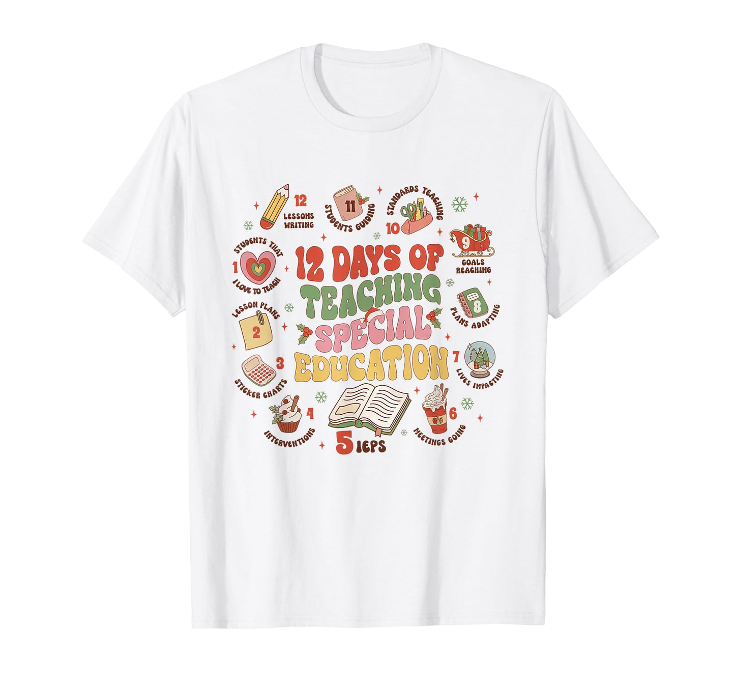 12 Days Of Teaching Special Education Christmas Sped Teacher T-Shirt