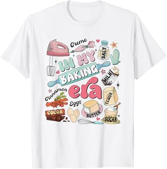Retro In My Baking Era Funny Baker Baking Cute Chef Women T-Shirt