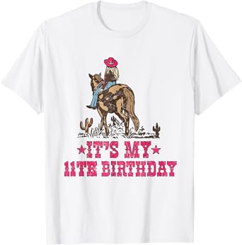 11 Year Old Cowgirl Riding Horse It's my 11th Birthday T-Shirt