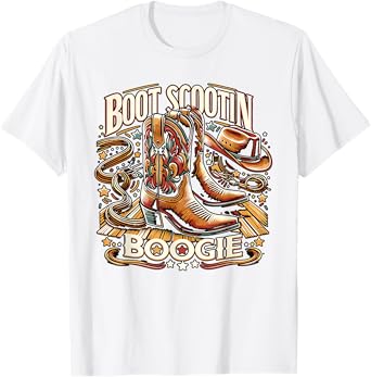 Boot Scootin’ Boogie Cowboy Western Cowboy Boots T-Shirt
