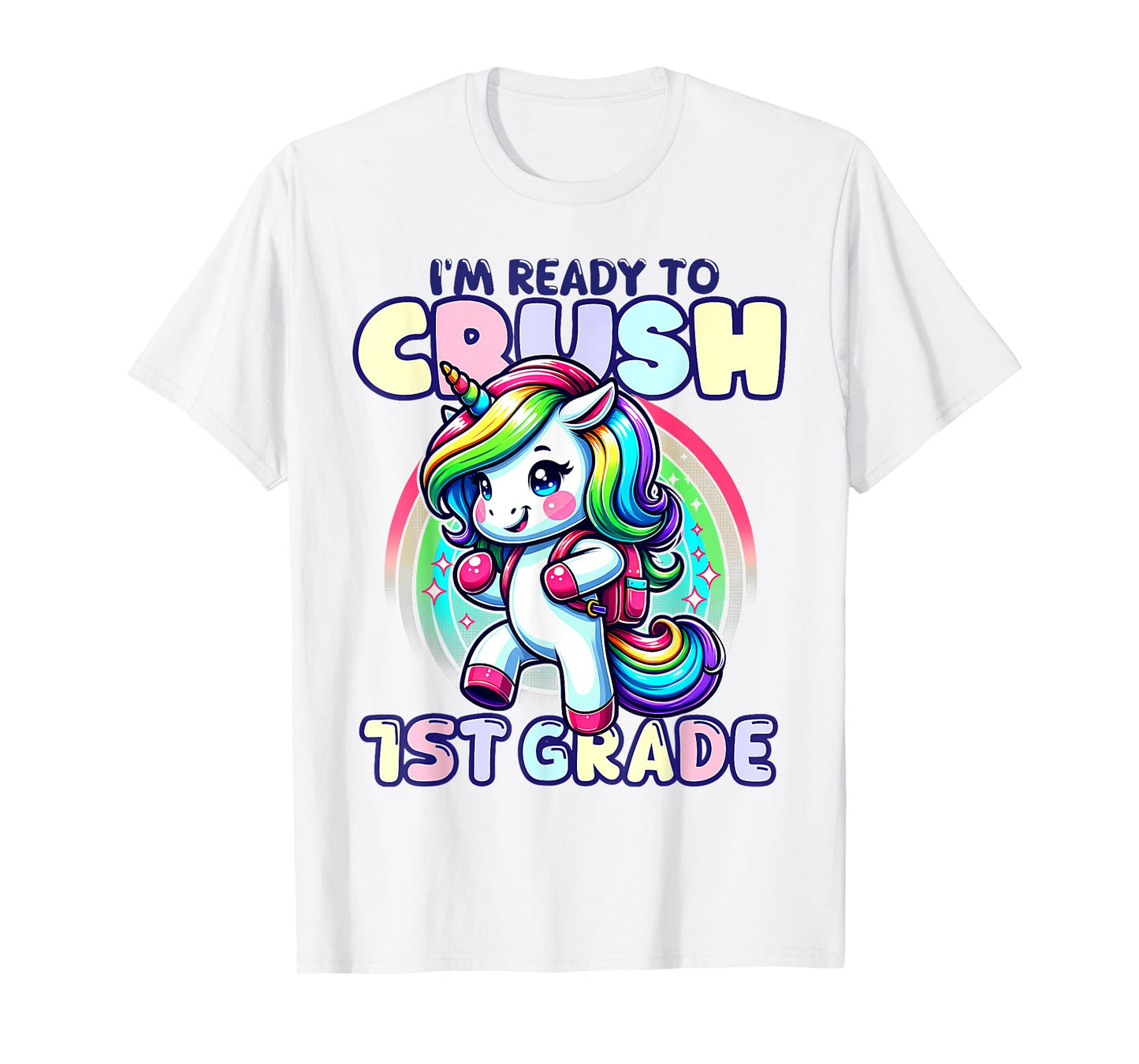 Crush 1st Grade Girls Back To School Unicorn First Day Cute T-Shirt