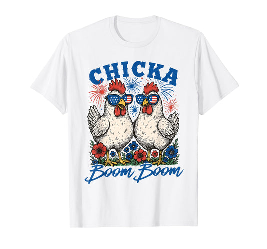 Funny Chicka Boom Boom Patriotic Chicken 4th of July USA T-Shirt